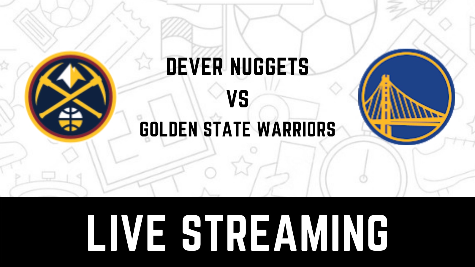 Denver Nuggets vs Golden State Warriors Live Streaming When and Where to Watch NBA 2022 Playoffs Live Coverage on Live TV Online