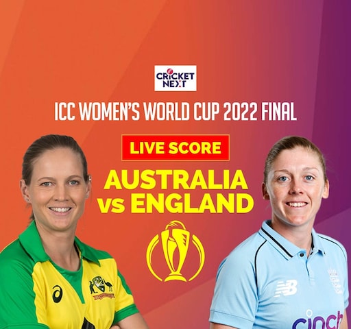 Australia vs England, Women’s World Cup 2022 Final Live Cricket Score: Follow all the Live Score and updates of the 2022 ICC Women's World Cup final, AUS vs ENG Latest Updates