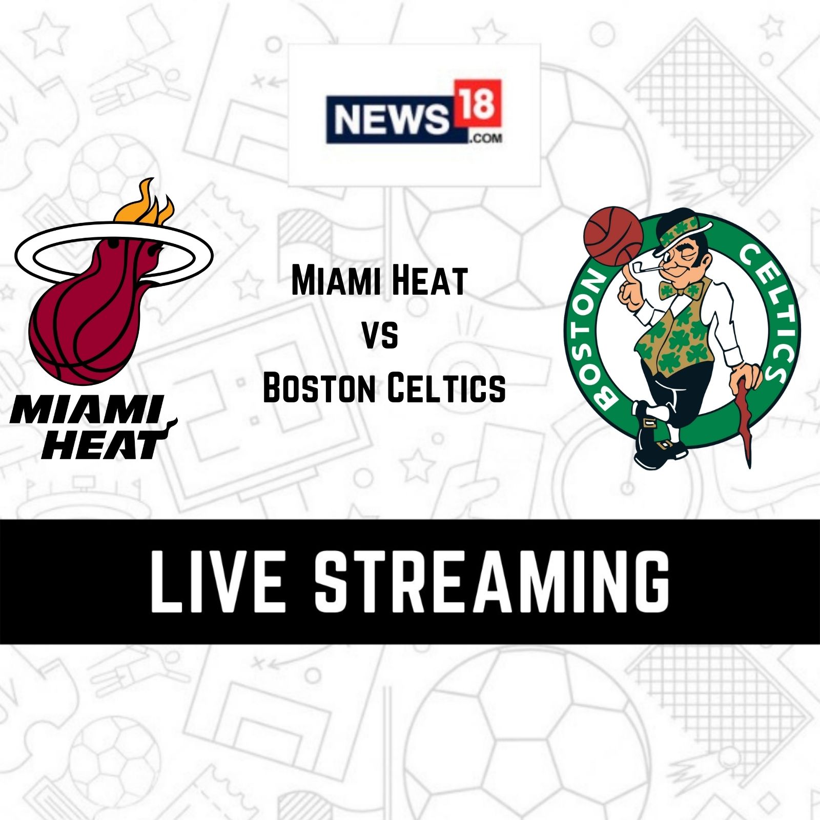 Boston Celtics vs Miami Heat Live Streaming When and Where to Watch NBA 2022 Conference Finals live Coverage on Live TV Online