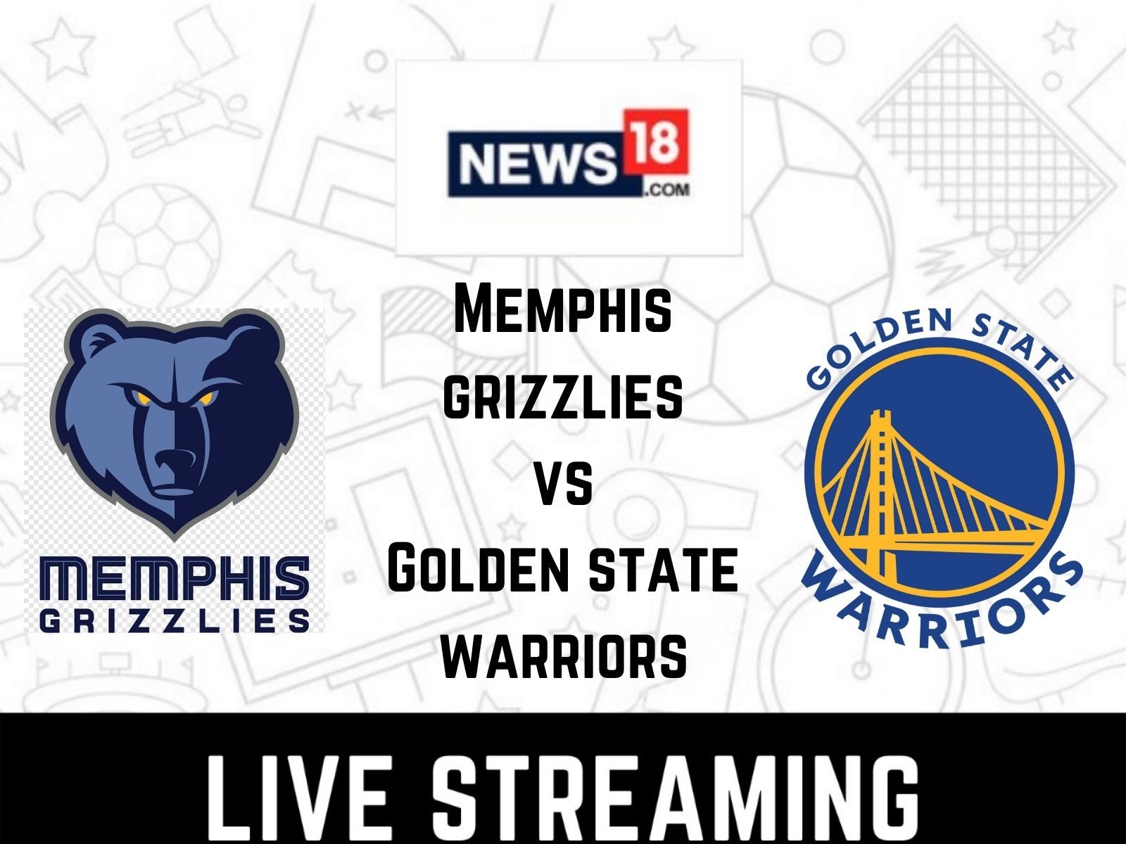 Memphis Grizzlies vs Golden State Warriors Live Streaming How to Watch NBA Playoffs 2022 Coverage on TV And Online in India