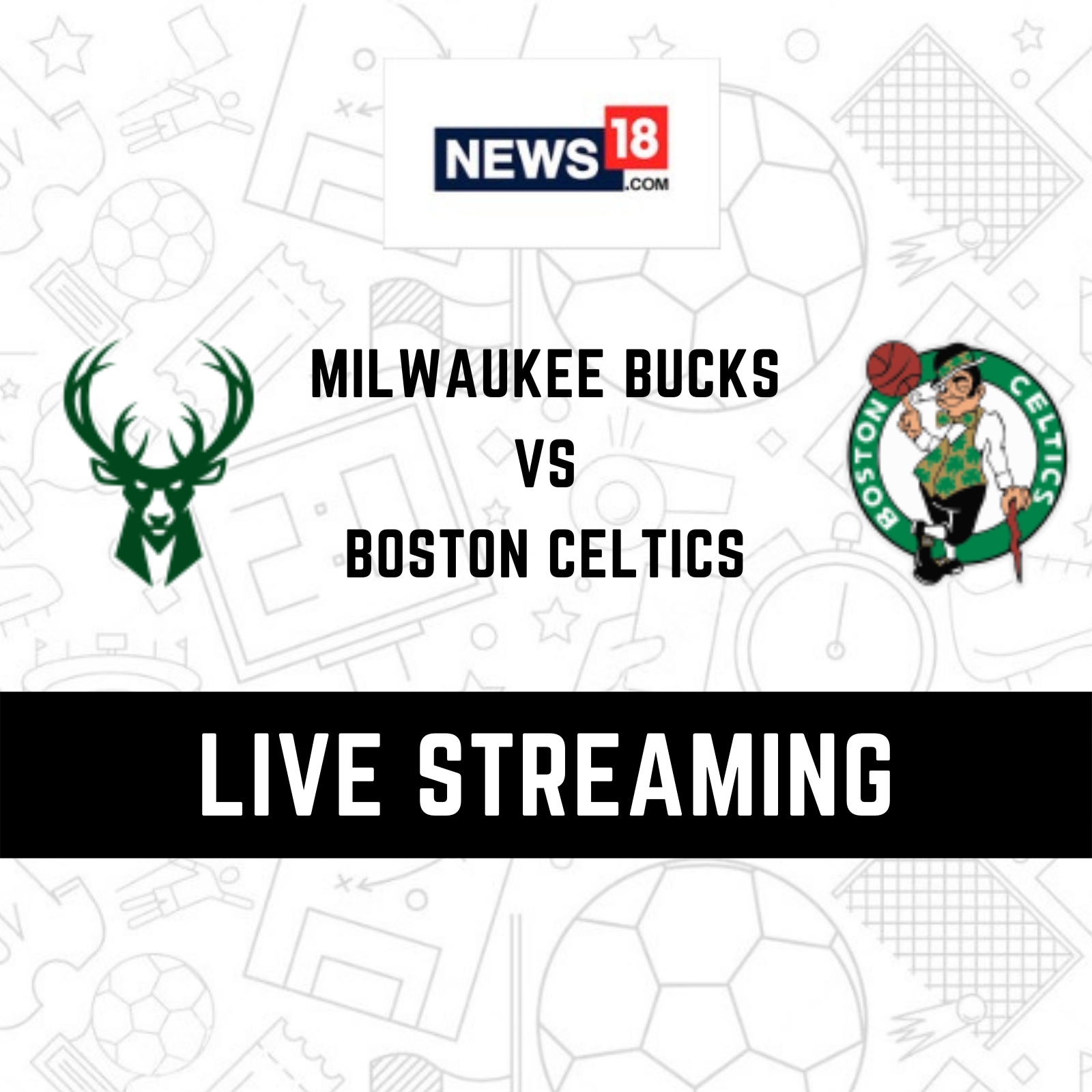 Milwaukee Bucks vs Boston Celtics Live Streaming When and Where to Watch NBA 2022 Eastern Conference Semifinals Live Coverage on Live TV Online