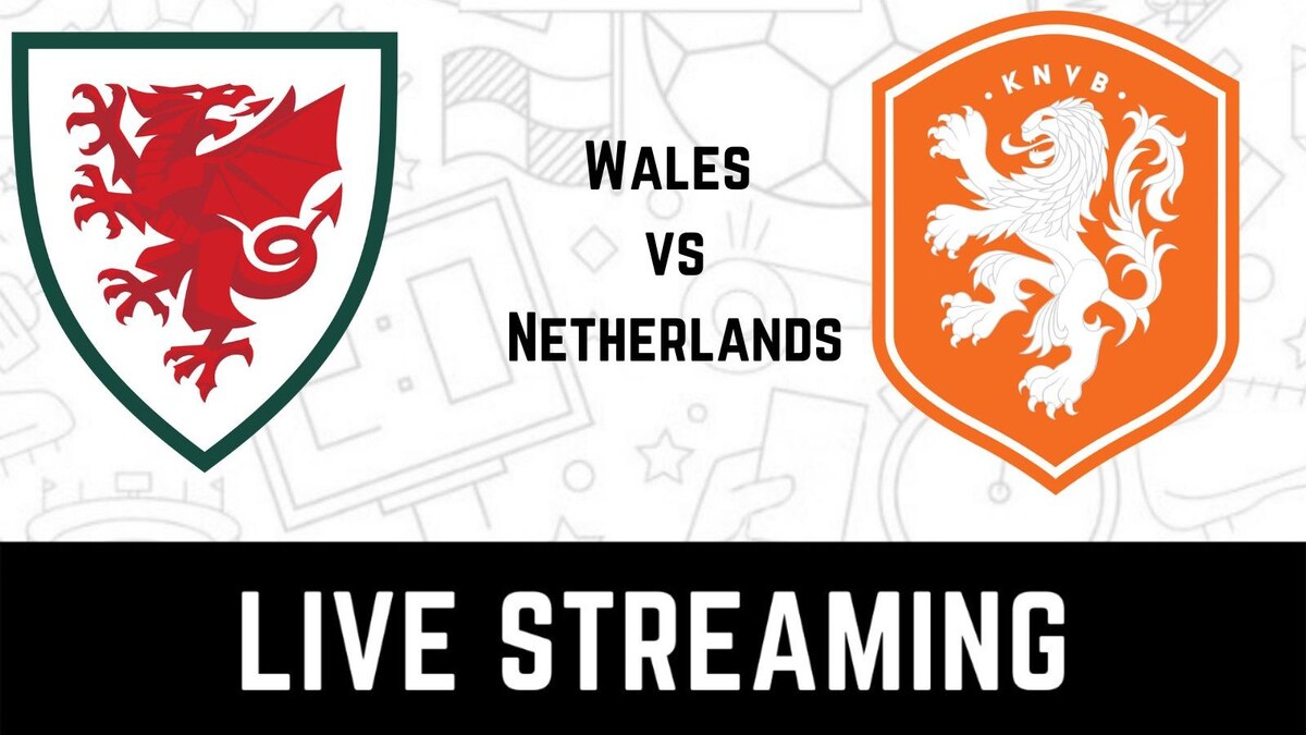 Wales vs Netherlands Football Live Streaming How to Watch 202223 UEFA