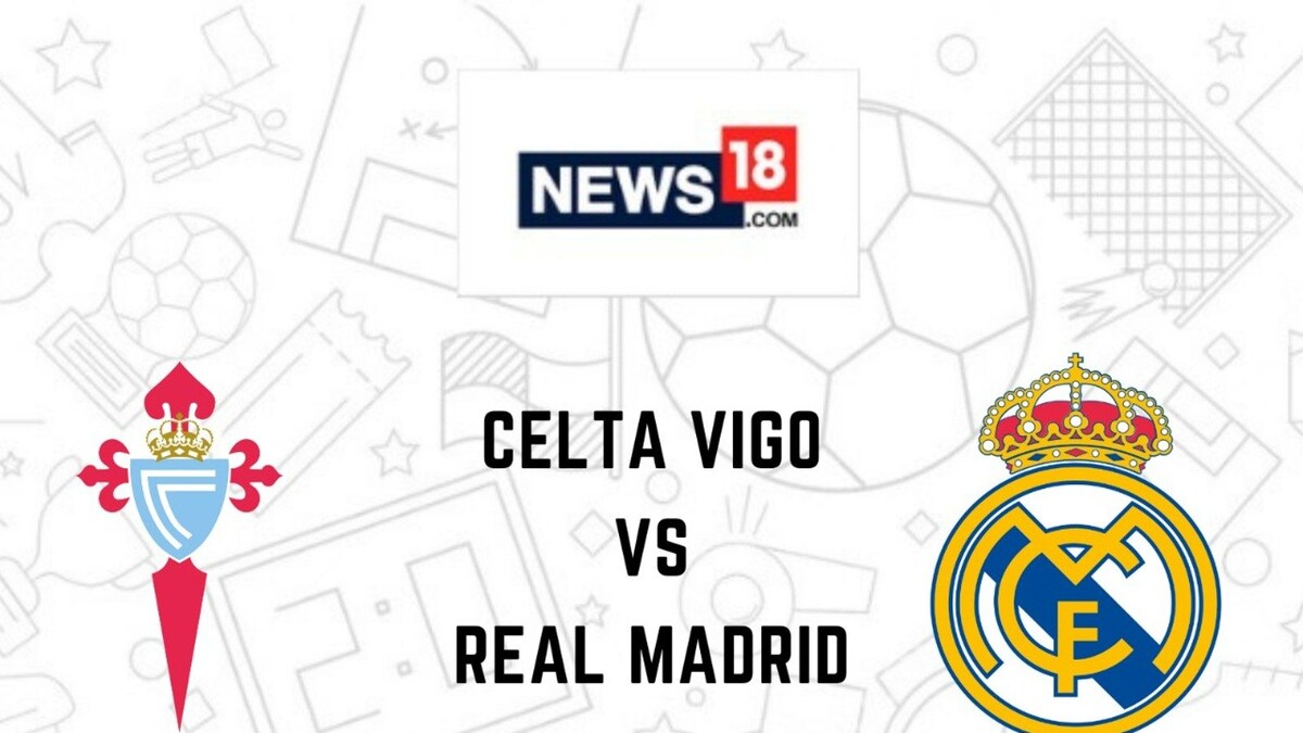 Celta Vigo vs Real Madrid Live Streaming: When and Where to Watch La