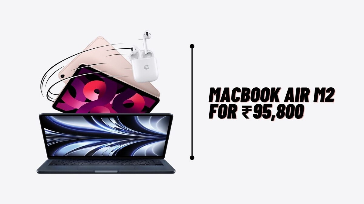 MacBook Air M2 at Rs 95,800: How To Get Discount of Rs 24,100 On The Latest Apple Laptop