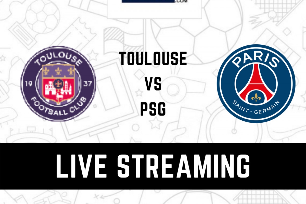 PSG vs Toulouse Live Streaming When and Where to Watch Ligue 1 2022-23 Live Coverage on Live TV Online