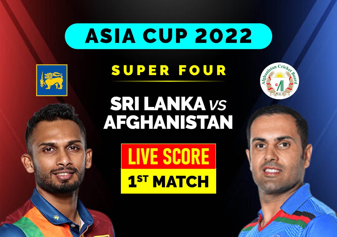 Sri Lanka vs Afghanistan Asia Cup 2022 Super 4 Highlights Sri Lanka Beat Afghanistan In Stiff Chase