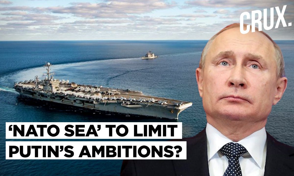 Russia’s Neighbours Close To Forming “NATO Sea” Amid Ukraine War L ...