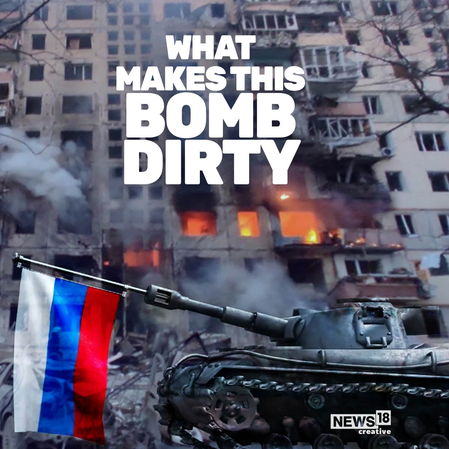 Russia Says Ukraine Could Use 'Dirty Bomb'; What is it and What Danger