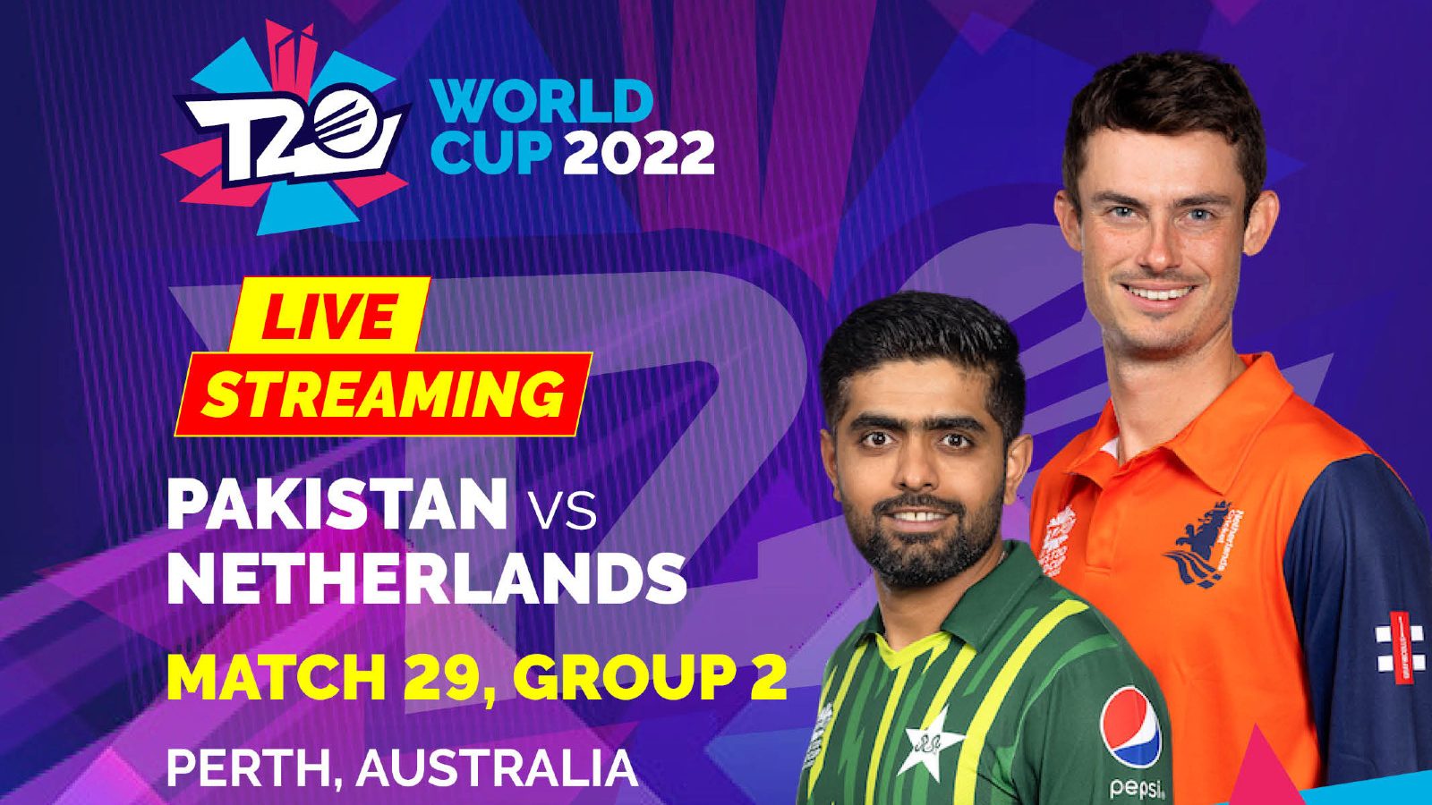 Netherlands Vs Pakistan When And Where To Watch Icc T20 World Cup 2022