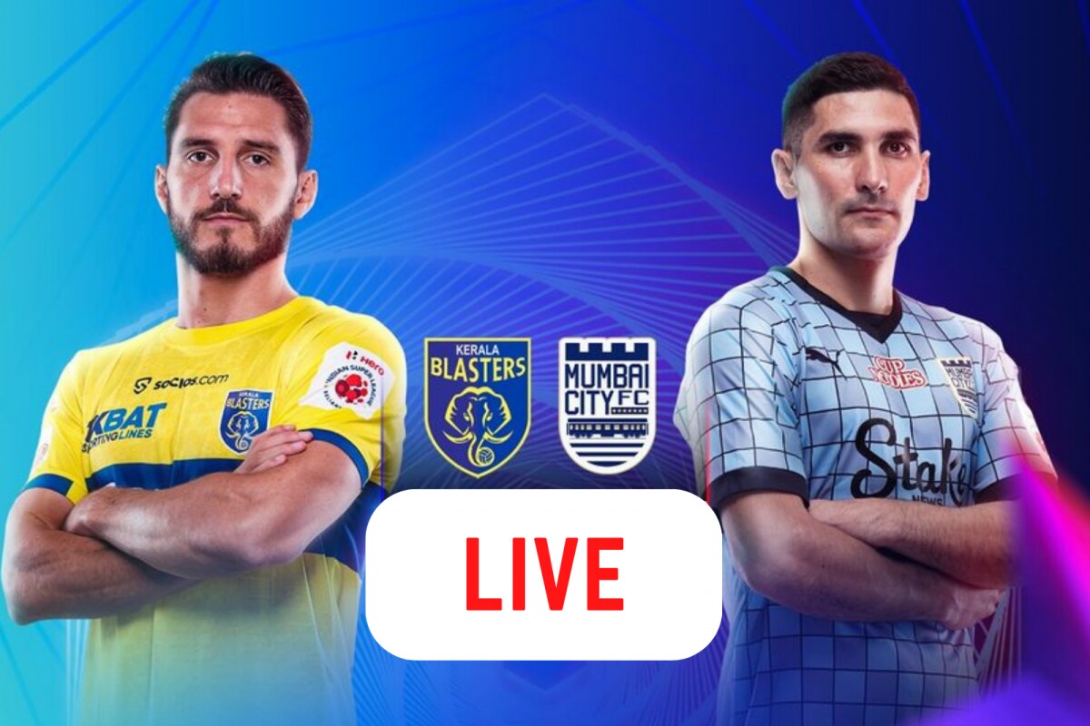 ISL 2022-2023, Kerala Blasters Vs Mumbai City FC Highlights: KBFC 0-2 ...