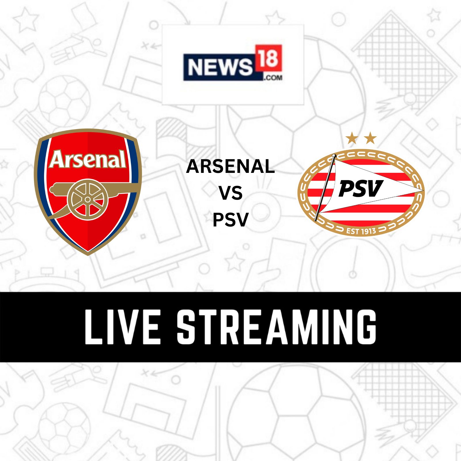Arsenal vs PSV Eindhoven Live Streaming When and Where to Watch Europa League Live Coverage on Live TV Online