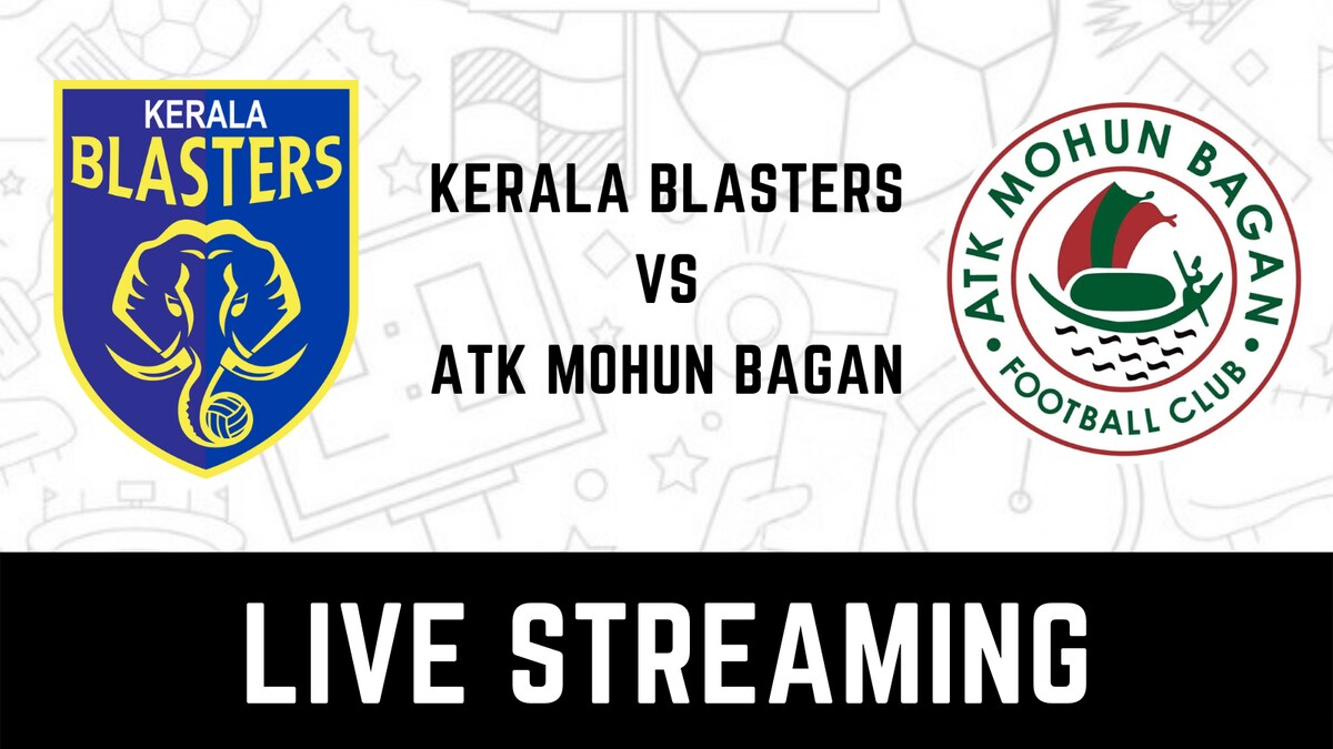 Kerala Blasters vs ATK Mohun Bagan Live Streaming When and Where to
