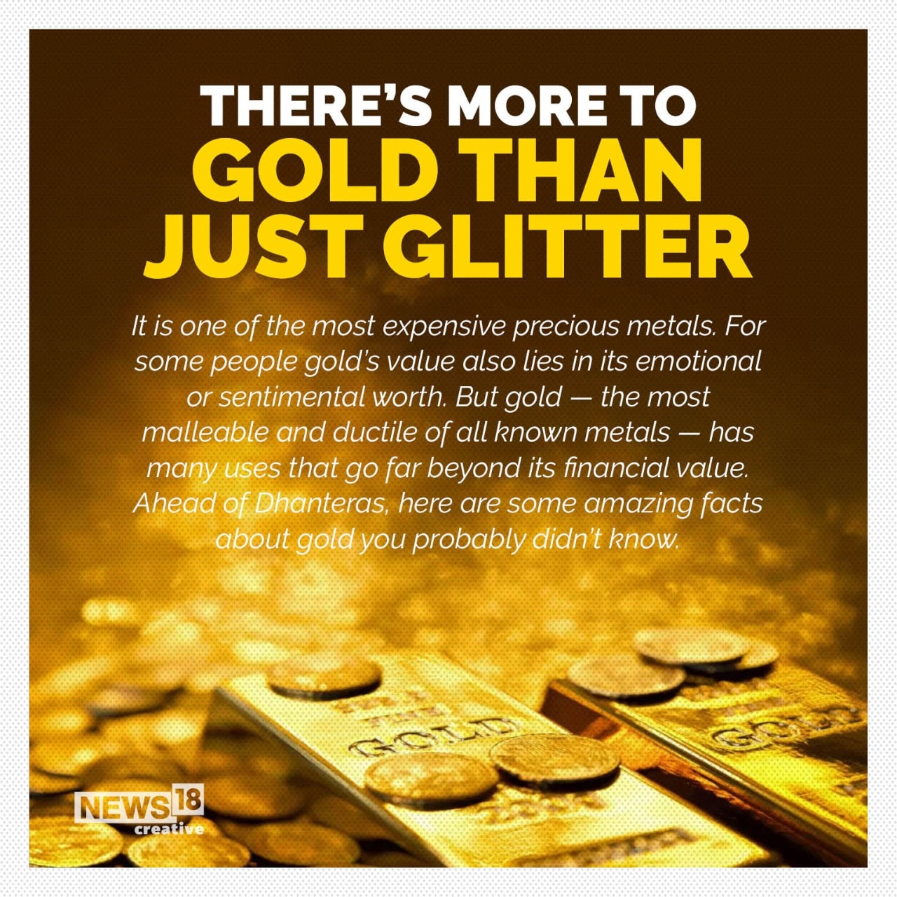 Ahead of Dhanteras, Here Are Some Amazing Facts About Gold You
