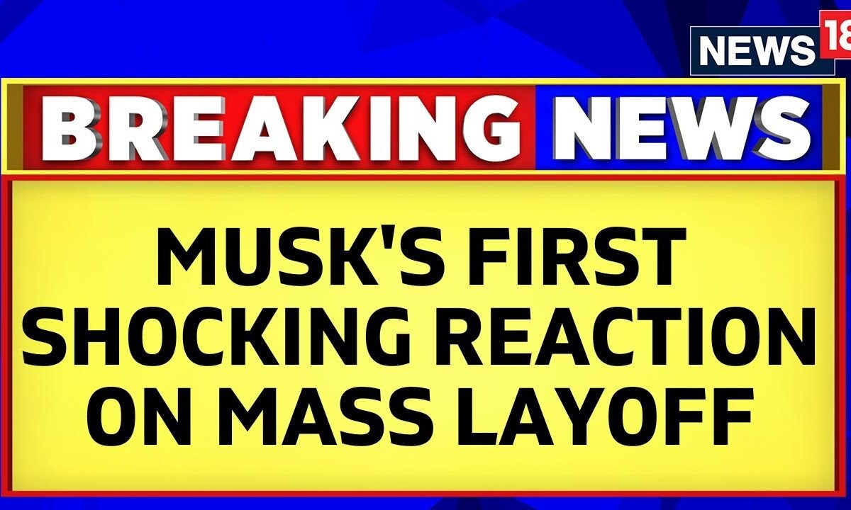 Twitter Twitter Layoffs Twitter News Elon Musk's First Reaction