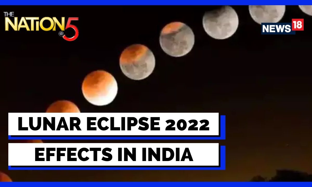 Total Lunar Eclipse 2022 Lunar Eclipse Visible Across India Lunar