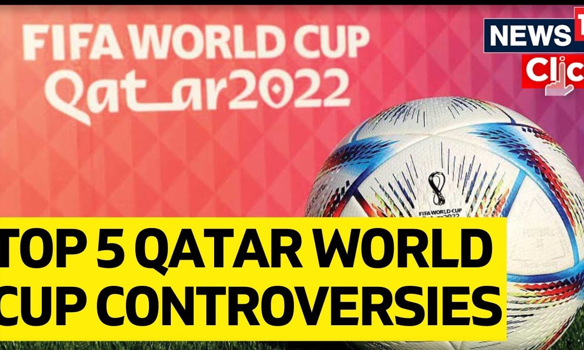 Top 5 Qatar World Cup Controversies Qatar World Cup 2022 News Updates English News News18 7620