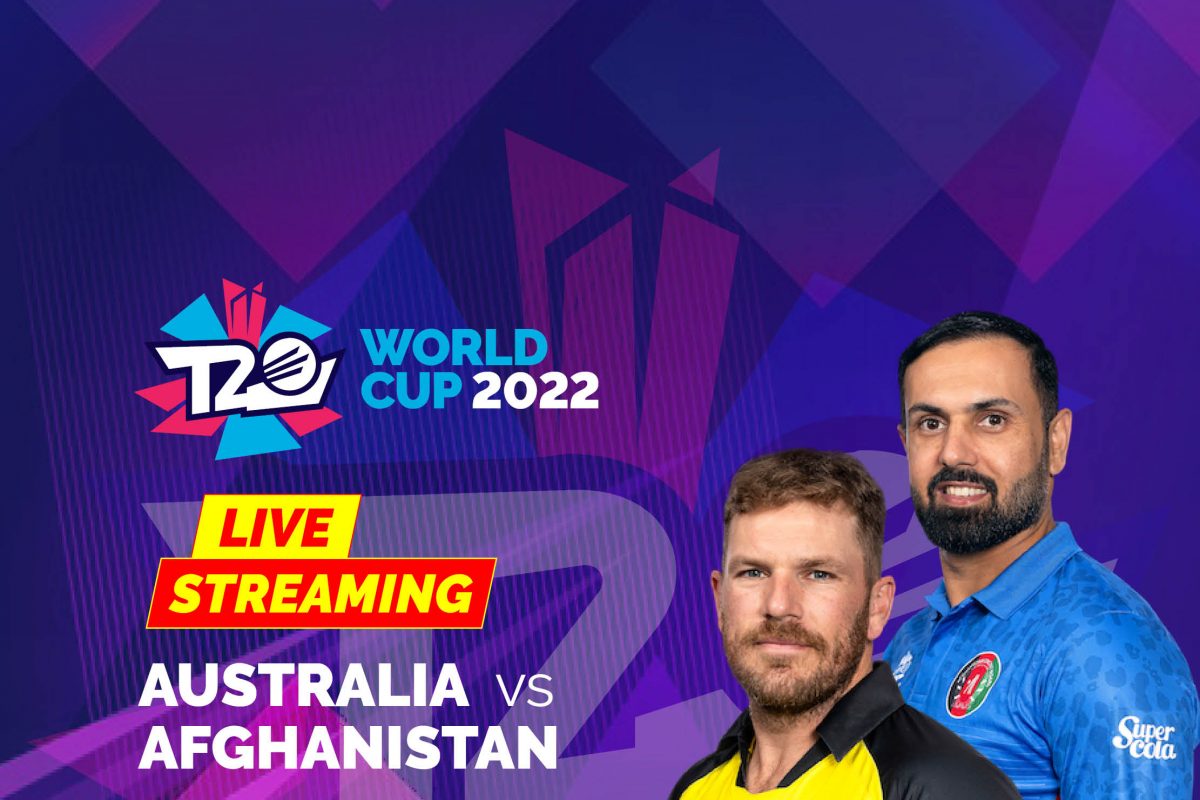 Australia vs Afghanistan Live Streaming How to Watch T20 World Cup 2022 Coverage on TV And Online