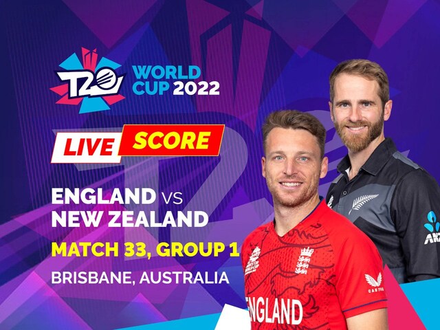 Eng Vs Nz Highlights T20 World Cup 2022 Updates Jos Buttler Pacers Guide England To 20 Run Win 5135