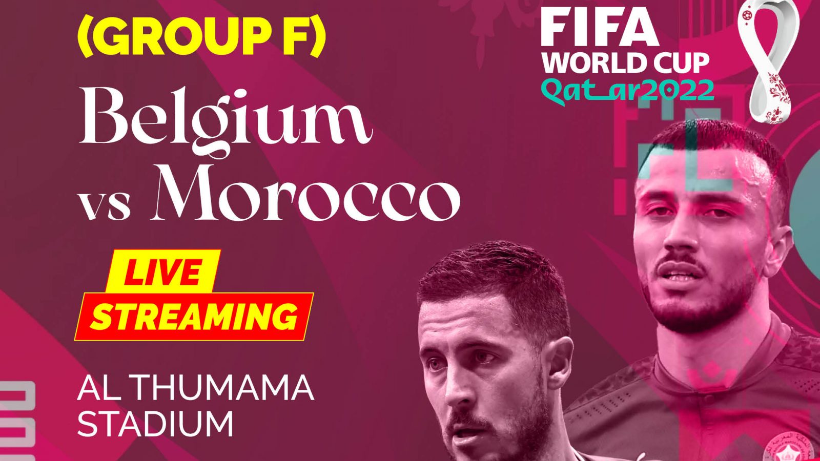 Live Streaming FIFA World Cup Belgium Vs Morocco : When And Where To ...