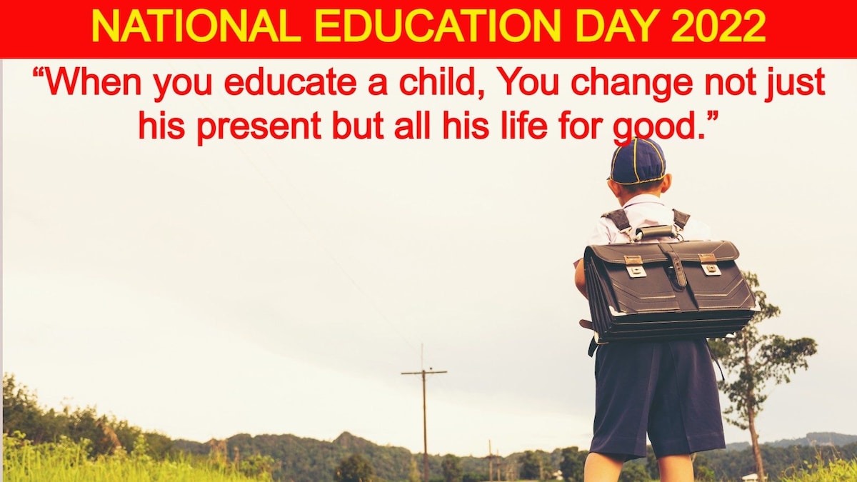 Happy National Education Day 2022: Wishes, Images, Status, Quotes, Messages, Facebook and WhatsApp Greetings to Share