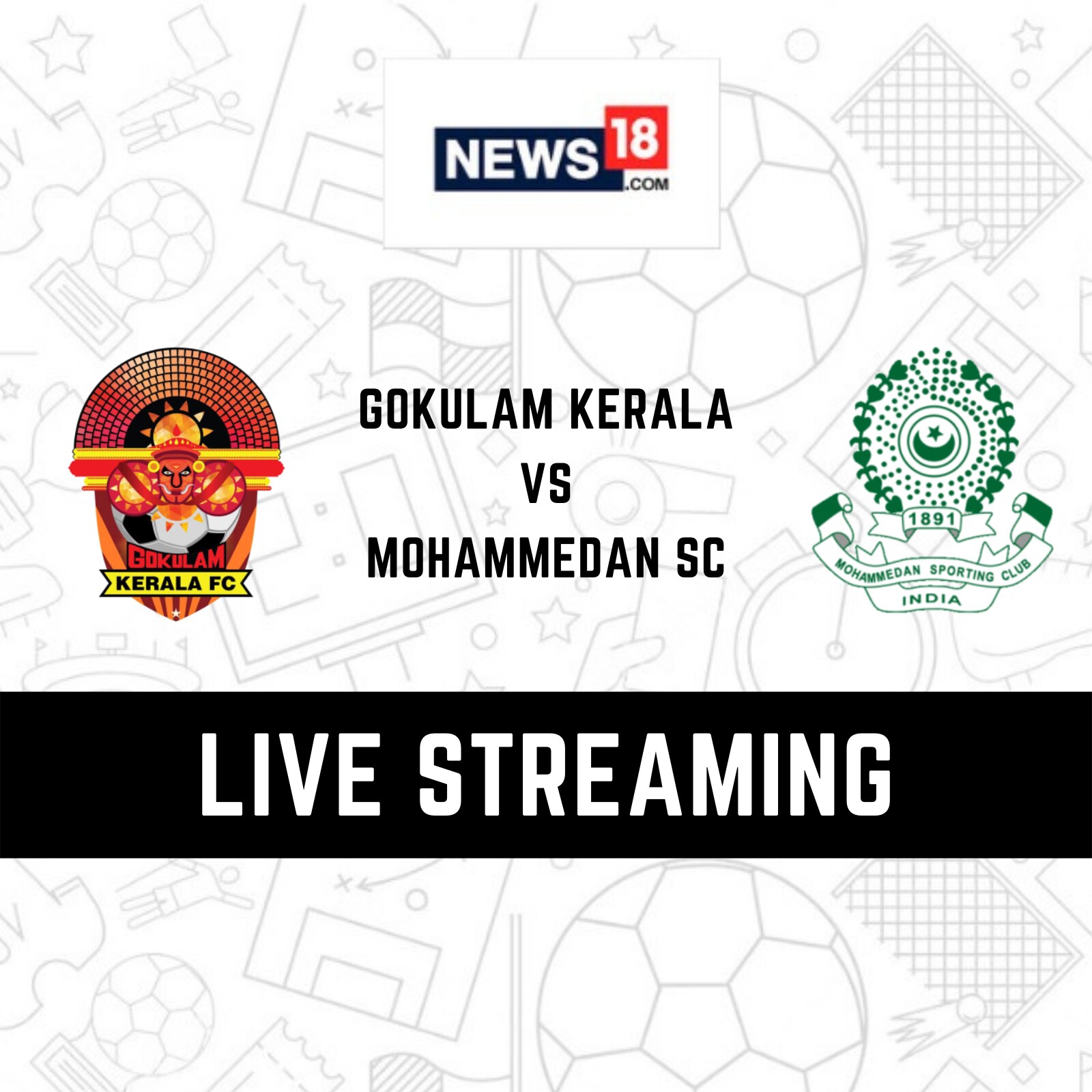Gokulam Kerala vs Mohammedan SC Live Streaming When and Where to Watch I- League 2022-23 Live Coverage on Live TV Online