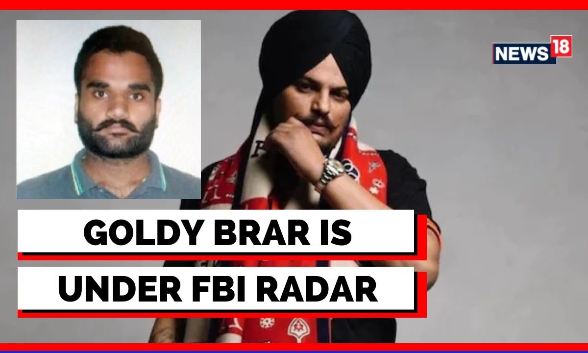 Goldy Brar On FBI's Radar In California | Sidhu Moosewala Murder Case ...