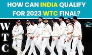 WTC 2023: This is How India Can Qualify For the 2023 World Test Championship Final