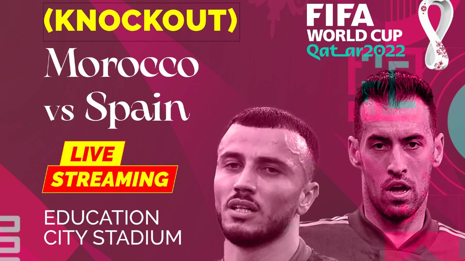 Morocco vs Spain Live Streaming When and Where to Watch FIFA World Cup