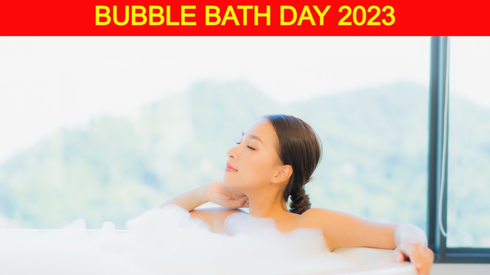 Bubble Bath Day 2023 Tips For An Oh So Relaxing Bath Latest News Breaking News And Exclusive