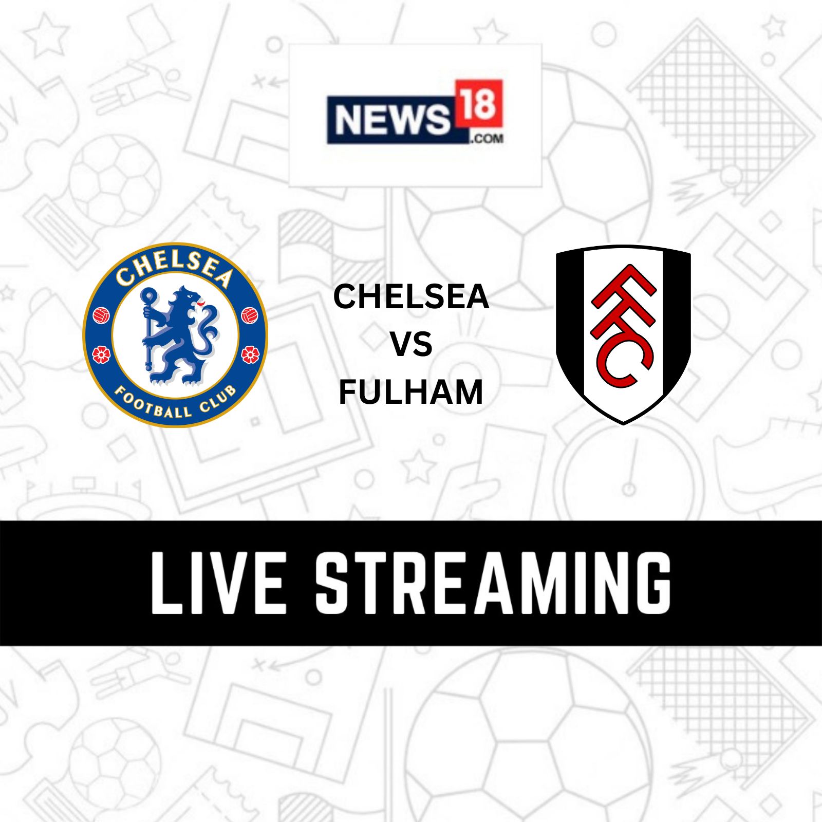 Chelsea vs Fulham Premier League Live Streaming: When and Where to Watch  Premier League Match Live?
