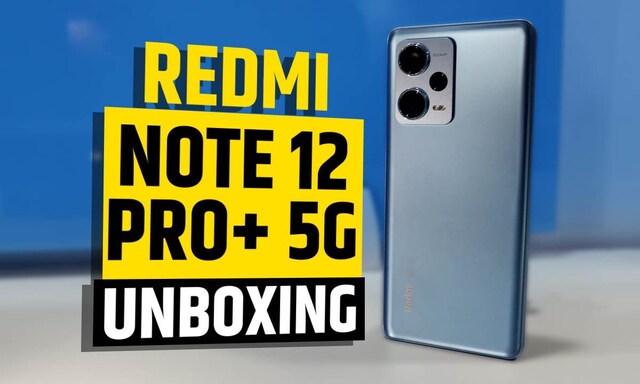 Redmi Note 12 Pro+ 5G Unboxing: The 200MP Camera Super Note Smartphone ...