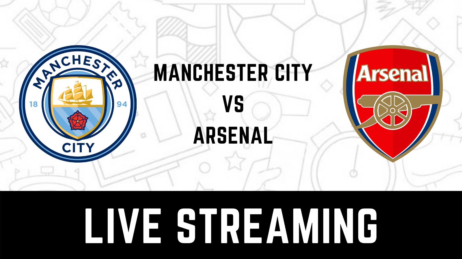 Manchester City vs Arsenal Live Streaming When and Where to Watch FA Cup 2022-23 Live Coverage on Live TV Online