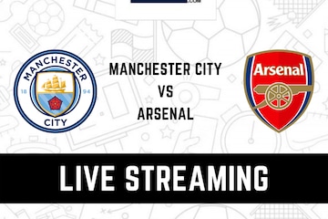 Manchester City vs Arsenal Live Streaming When and Where to Watch