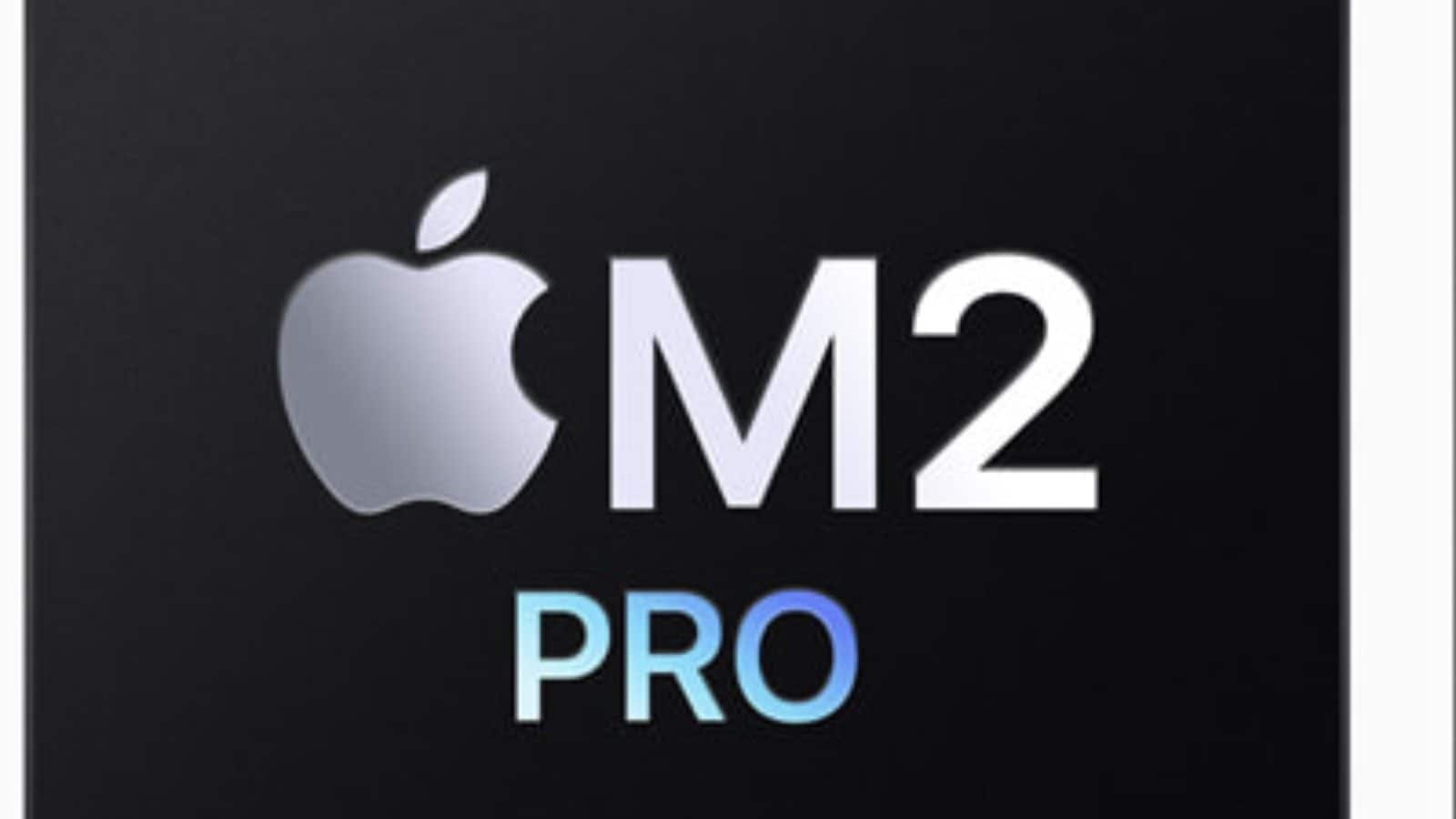 Apple Unveils Next-Gen M2 Pro And M2 Max Chipsets For New Macs: All You Need To Know