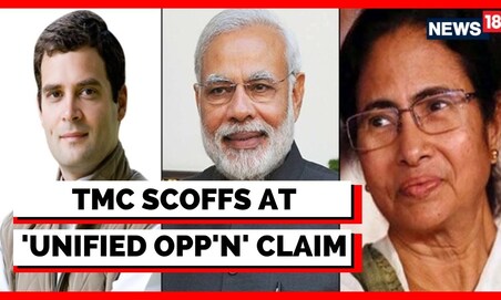 2024 Lok Sabha Election: TMC On Congress' Ambition For Unified Opposition | West Bengal | News18