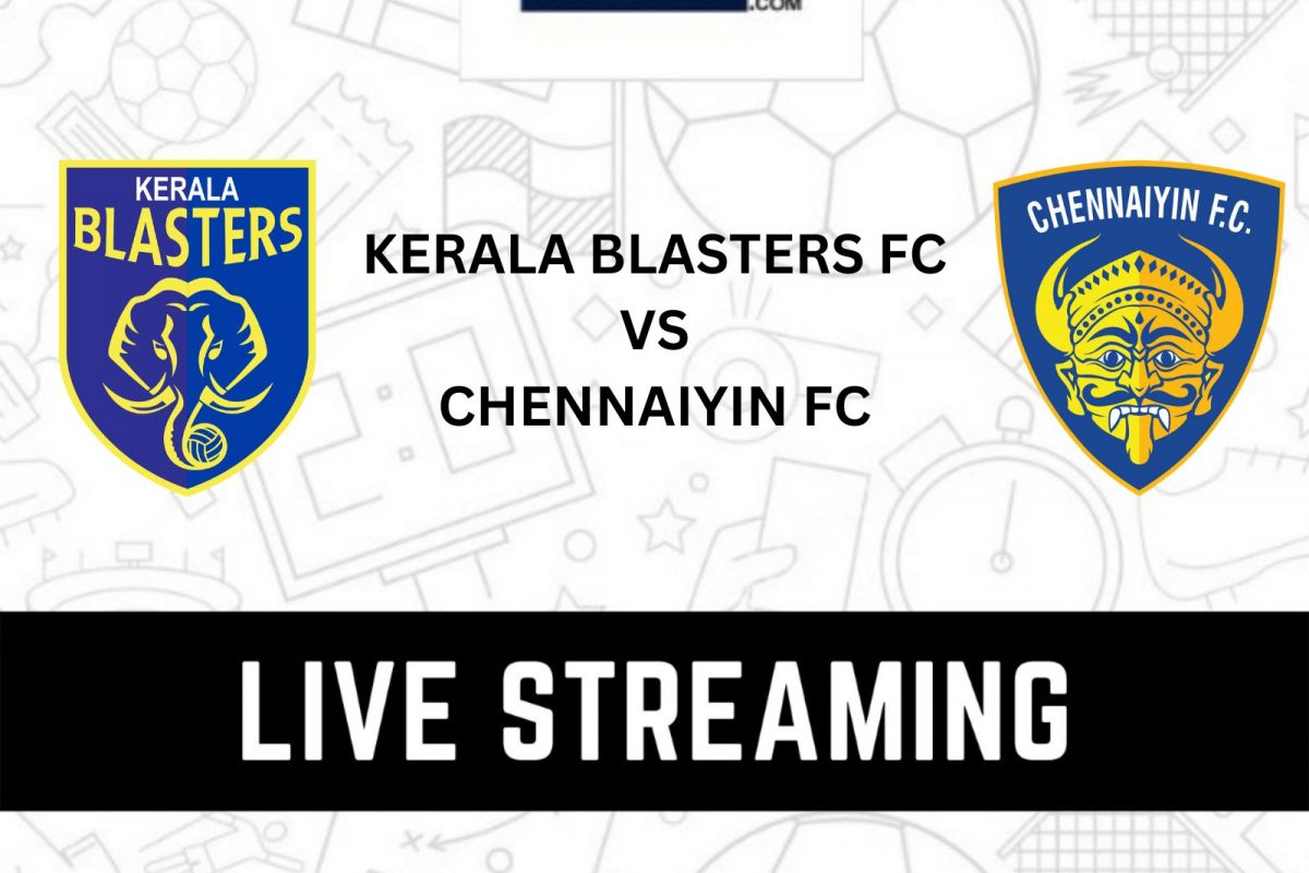 Kerala Blasters Vs Chennaiyin FC Indian Super League Live Streaming ...