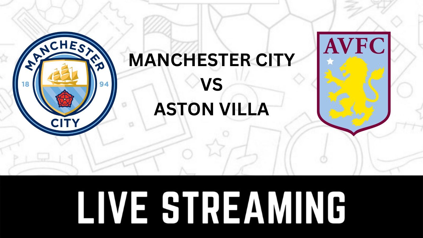 Man city vs online aston villa live stream