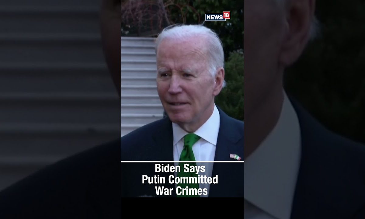 U.S. President Joe Biden Says Russian President Vladimir Putin Committed War Crimes | Ukraine War