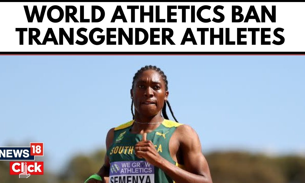 Transgender Athletes Banned From Elite International Track And Field