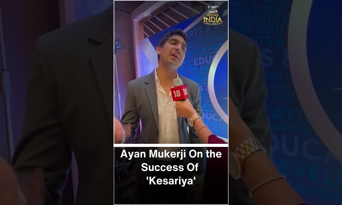 Ayan Mukerji On the Success Of 'Kesariya' | #Shorts | Interview Brahmastra | News18 Rising India