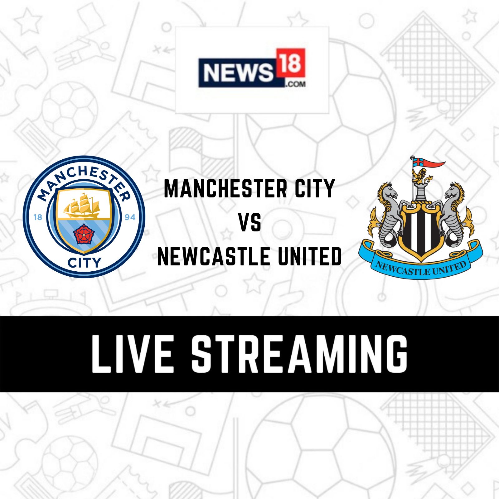 Manchester City vs Newcastle United Live Streaming When and Where to Watch Premier League 2022-23 Live Coverage on Live TV Online