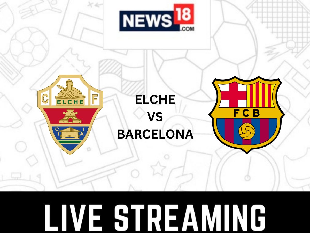 Elche vs FC Barcelona Live Streaming For La Liga 2022-23 How to Watch Elche vs FC Barcelona Coverage on TV And Online