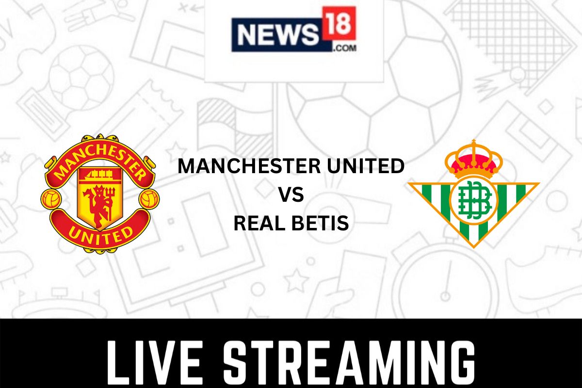 Manchester United vs Real Betis Live Streaming: When and Where to Watch Europa League 2022-23 Live Coverage on Live TV Online