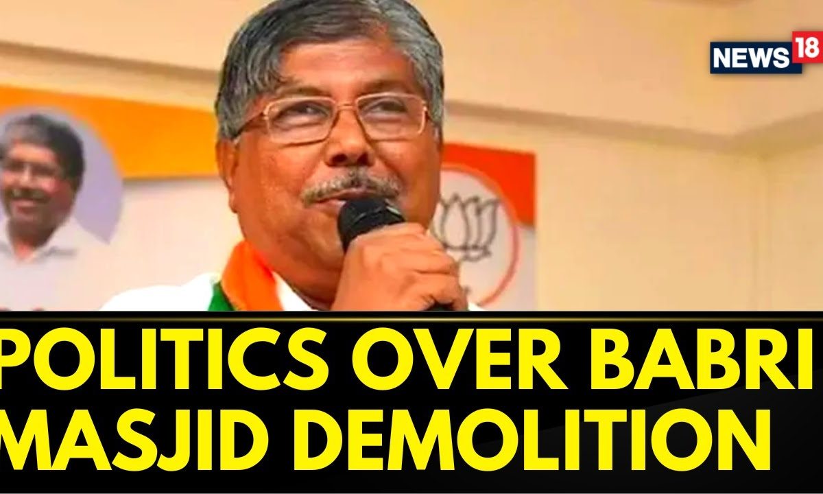 Row Over BJP Leader Chandrakant Patil's Comment On Babri Masjid ...