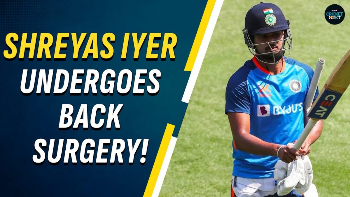 Shreyas Iyer Likely to Play ODI World Cup After Successful Back Surgery ...