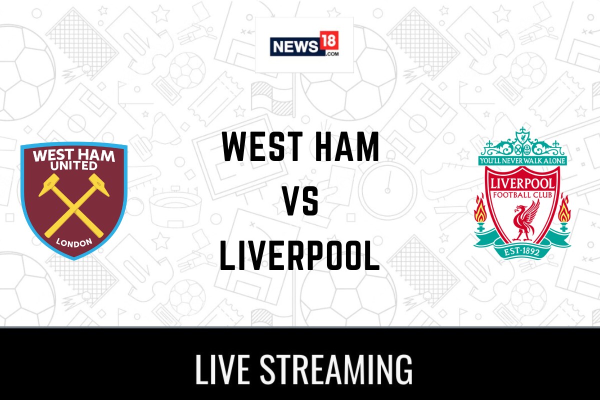 West Ham United vs Liverpool Live Streaming For Premier League 2022-23 How to Watch West Ham United vs Liverpool Coverage on TV And Online