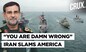 “Persian Gulf Does Not Need Foreigners…” Iran Warns After US Navy Transit Through Strait Of Hormuz