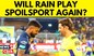 CSK vs GT IPL 2023 Final | Reserved Day Weather Forecast: Will Rain Play Spoilsport Again? | News