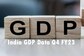 India Q4 GDP LIVE: Jan-Mar 2023 GDP Data To Out Today; What To Expect?