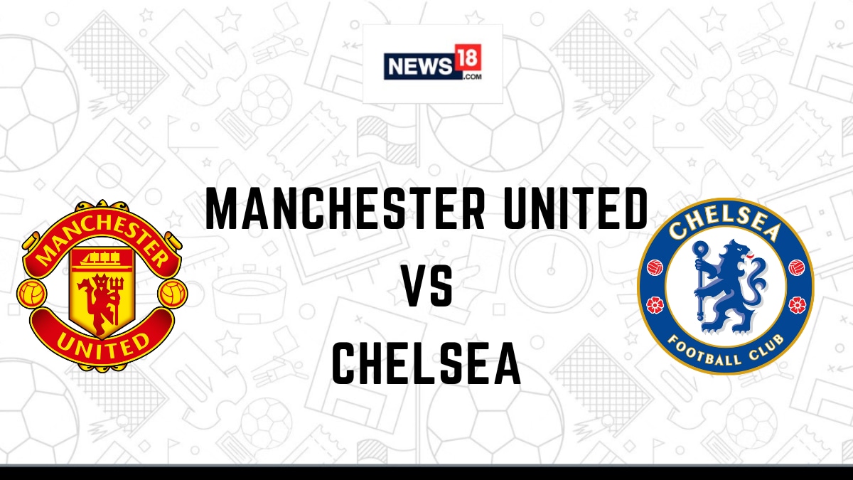 Manchester United Vs Chelsea Live Football Streaming For Premier League